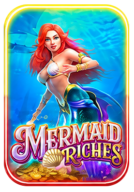 mermaid riches